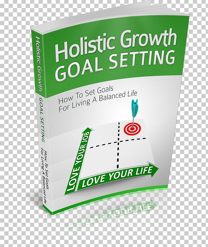 Goal-setting Theory Personal Development Holistic Growth Goal Setting Action Plan PNG, Clipart, Action, Action Plan, Brand, Goal, Goal Setting Free PNG Download