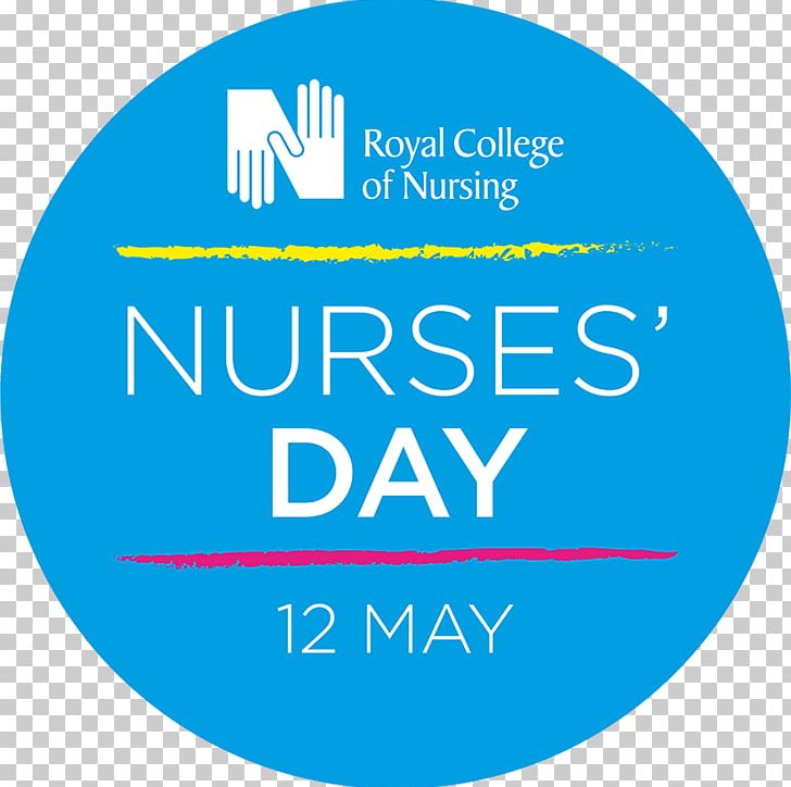 International Nurses Day Royal College Of Nursing Health Care International Council Of Nurses PNG, Clipart, 12 May, Area, Blue, Brand, Circle Free PNG Download