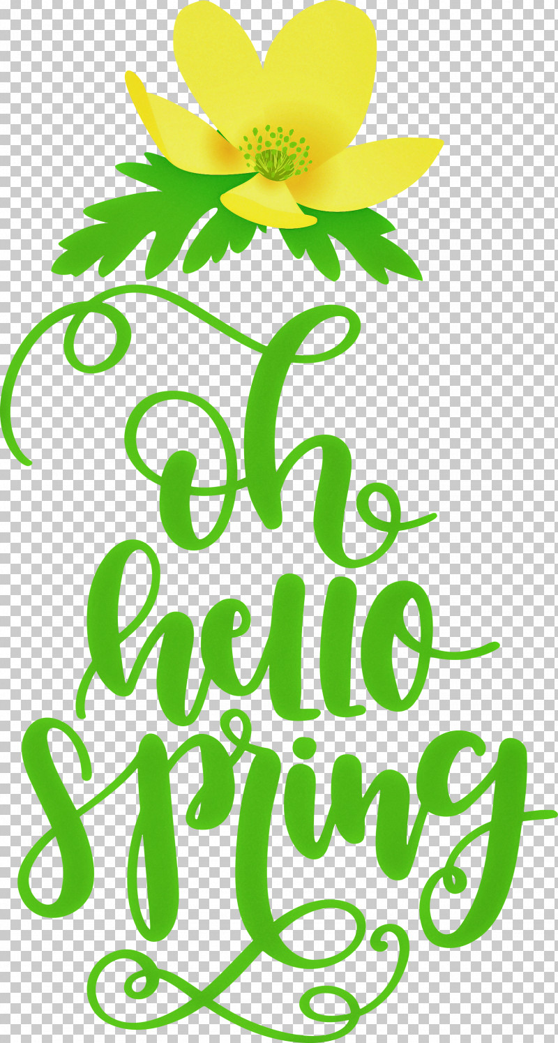 Hello Spring Oh Hello Spring Spring PNG, Clipart, Cut Flowers, Floral Design, Flower, Green, Hello Spring Free PNG Download