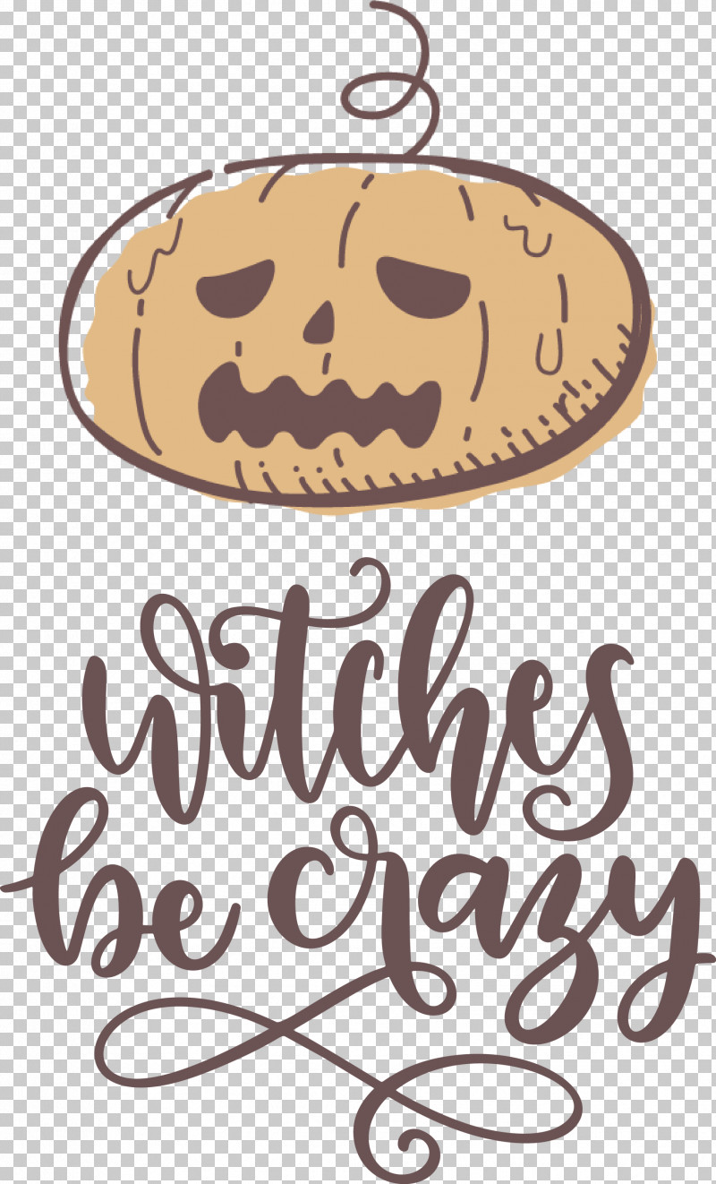 Happy Halloween Witches Be Crazy PNG, Clipart, Calligraphy, Happy Halloween, Meter Free PNG Download