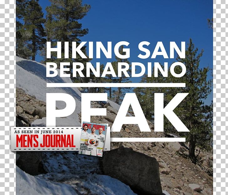 San Bernardino Peak Trail 1W07 Hiking PNG, Clipart, Advertising, Brand, County, Hiker On Top Of Mountain, Hiking Free PNG Download