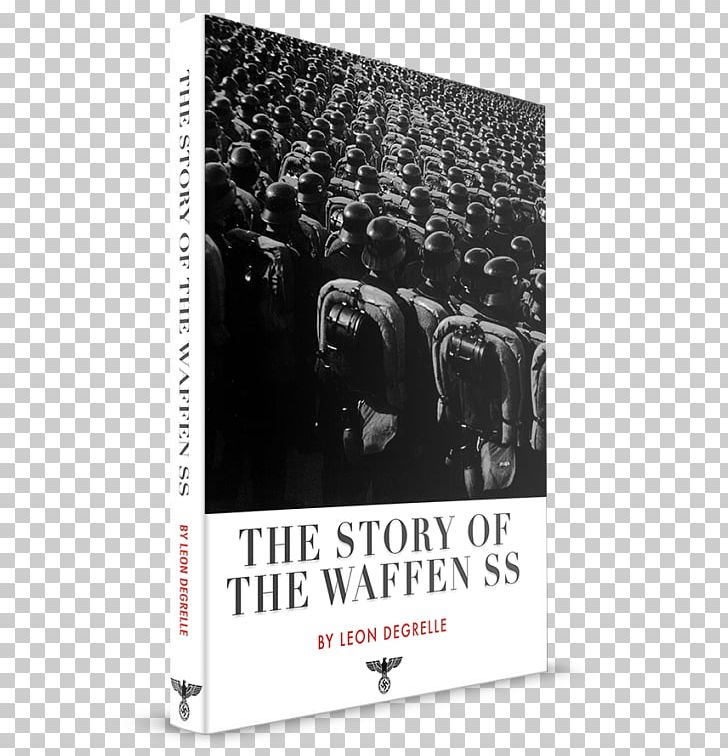 Epic: The Story Of The Waffen SS Second World War Mein Kampf Waffen-SS PNG, Clipart, Adolf Hitler, Black And White, Book, Brand, Download Free PNG Download