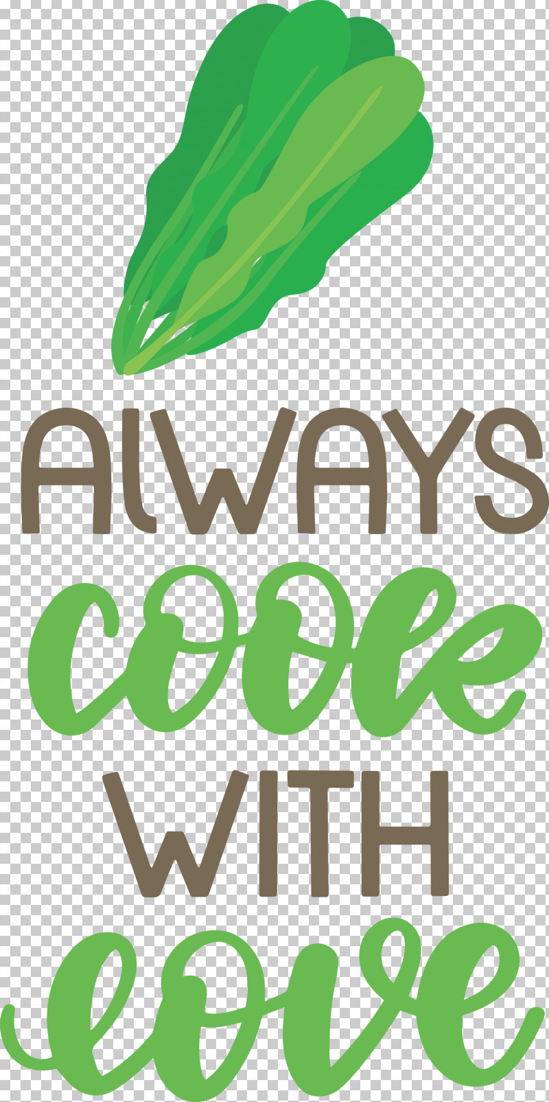 Always Cook With Love Food Kitchen PNG, Clipart, Amphibians, Food, Green, Kitchen, Leaf Free PNG Download