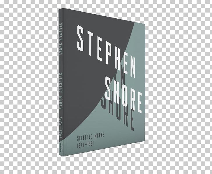 Stephen Shore: Selected Works 1973-1981 Photo-book Text Publishing PNG, Clipart, Aperture, Bard College, Book, Brand, Japan Free PNG Download