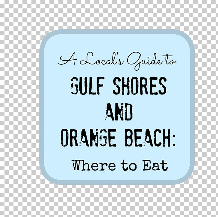 Gulf Shores Orange Beach Alabama Font PNG, Clipart, Alabama, Area, Beach Shore, Gulf Shores, Line Free PNG Download