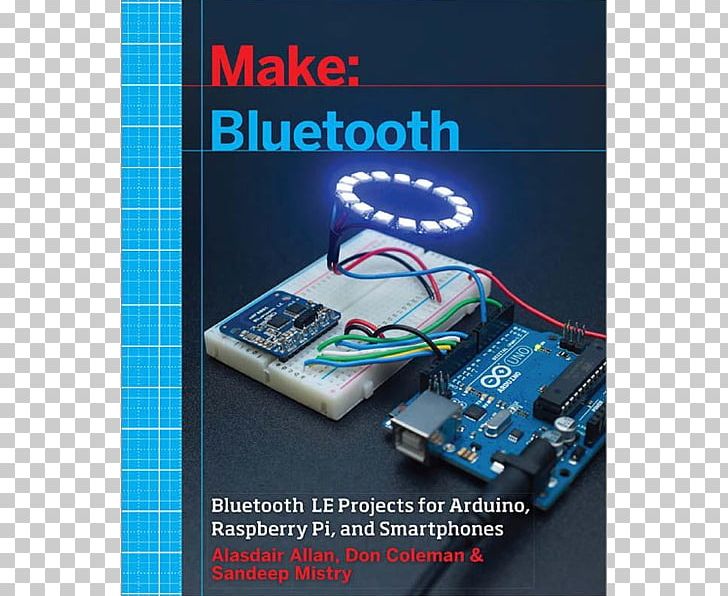 Make: Bluetooth: Bluetooth LE Projects With Arduino PNG, Clipart, Adafruit Industries, Arduino, Bluetooth, Bluetooth Low Energy, Computer Hardware Free PNG Download