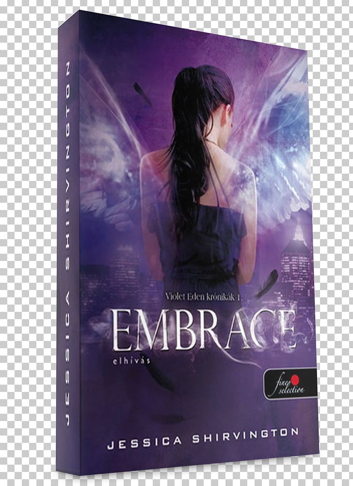 Embrace DVD STXE6FIN GR EUR Jessica Shirvington PNG, Clipart, Book, Dvd, Embrace, Movies, Stxe6fin Gr Eur Free PNG Download