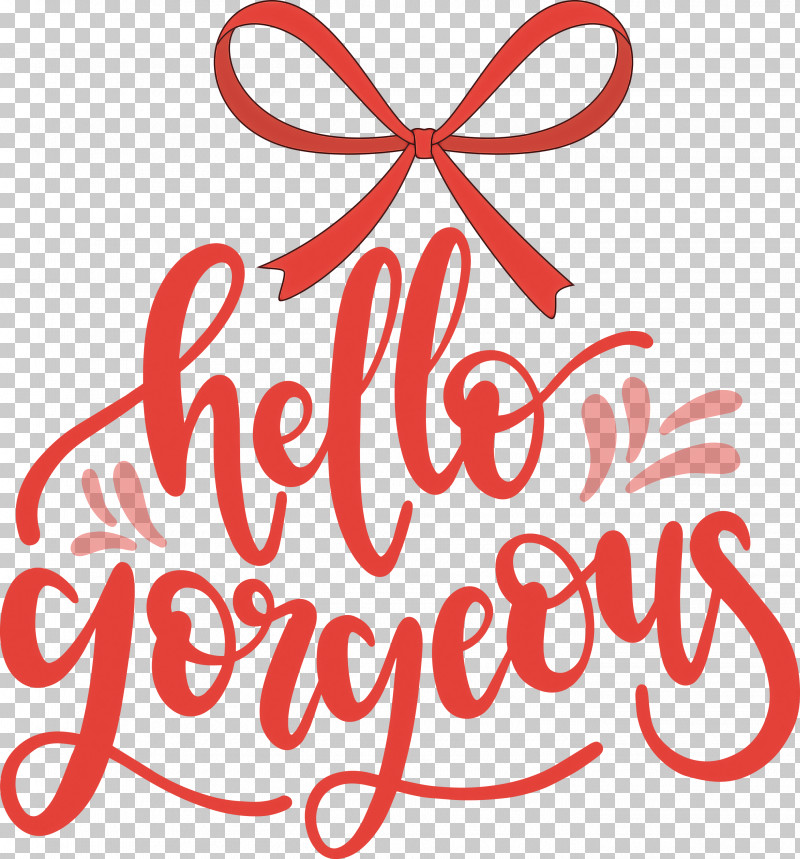 Fashion Hello Gorgeous PNG, Clipart, Art Print, Calligraphy, Cricut, Fashion, Hello Gorgeous Free PNG Download