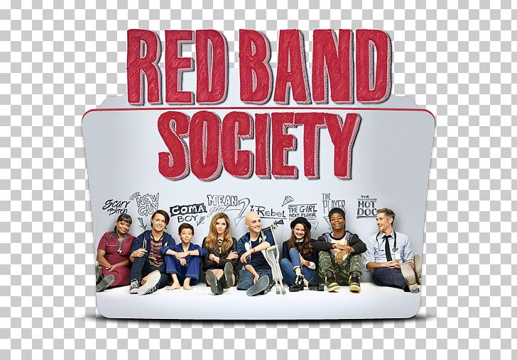 Television Show Red Band Society PNG, Clipart, Brand, Comedydrama, Drama, Episode, Fox Broadcasting Company Free PNG Download