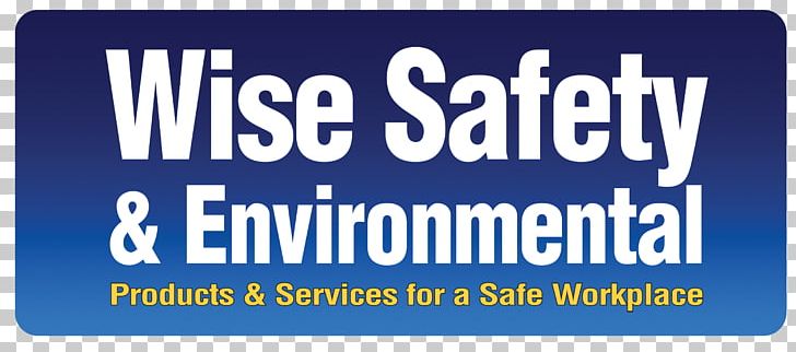 Wise Safety & Environmental Organization Fall Protection International Safety Equipment Association PNG, Clipart, Banner, Blue, Employment, Fall Protection, Fleece Jacket Free PNG Download