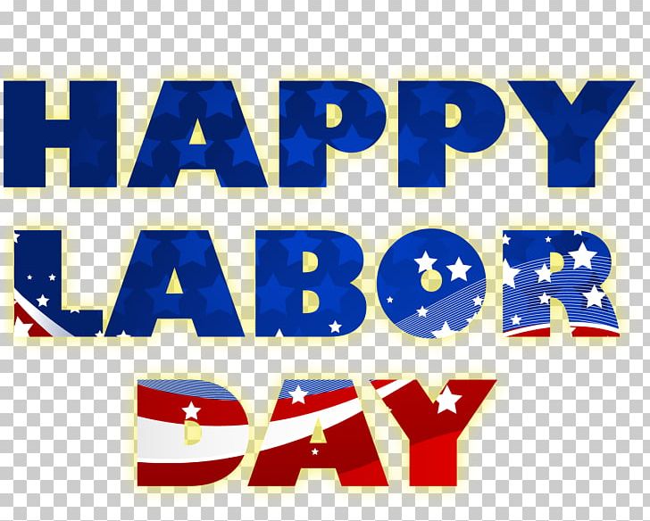 Labor Day International Workers' Day United States Of America May Day PNG, Clipart,  Free PNG Download
