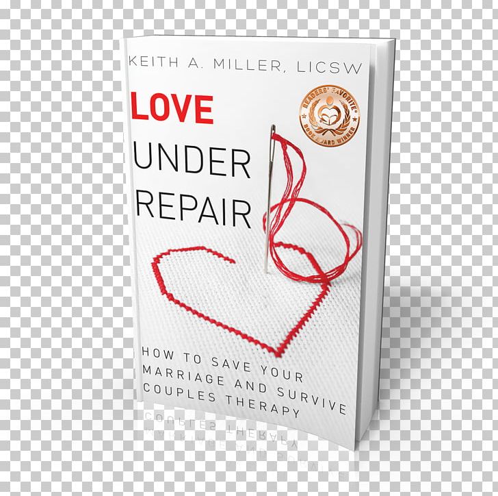Love Under Repair: How To Save Your Marriage And Survive Couples Therapy Amazon.com Book Amazon Kindle PNG, Clipart, Amazoncom, Amazon Kindle, Book, Brand, Couple Free PNG Download