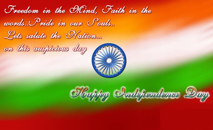 Indian Independence Day Quotation August 15 Wish PNG, Clipart, Atmosphere, Atmosphere Of Earth, August 15, Computer Wallpaper, Day Free PNG Download