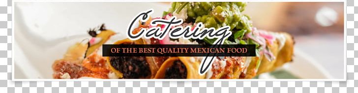 Mexican Cuisine Zapopan Mexican Food Catering Recipe PNG, Clipart, Advertising, Authentic, Banquet, Brand, Budget Free PNG Download