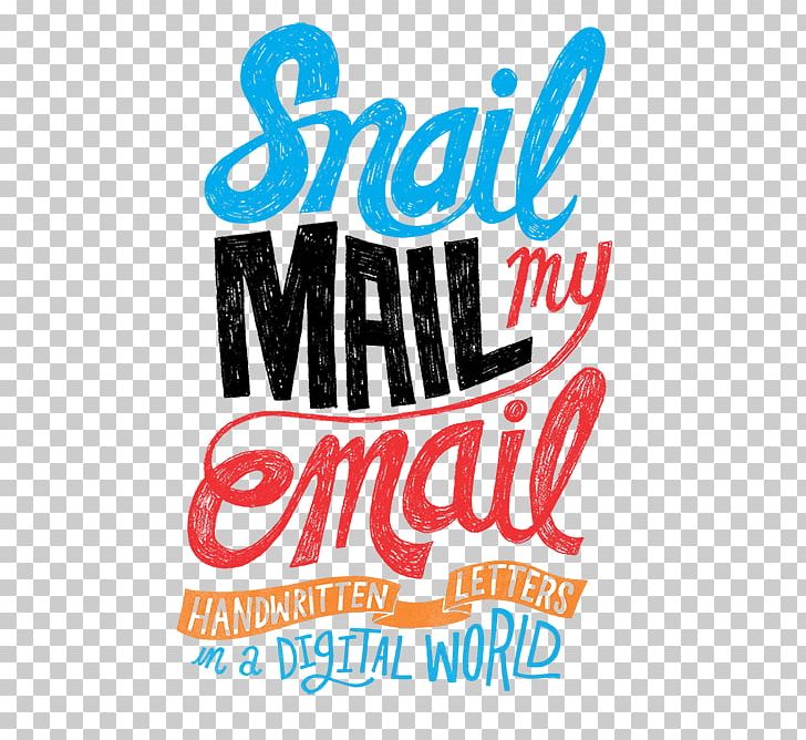 Snail Mail My Email: Handwritten Letters In A Digital World PNG, Clipart, Area, Book, Brand, Email, Handwriting Free PNG Download