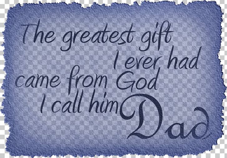 Father's Day Slogan Quotation PNG, Clipart,  Free PNG Download