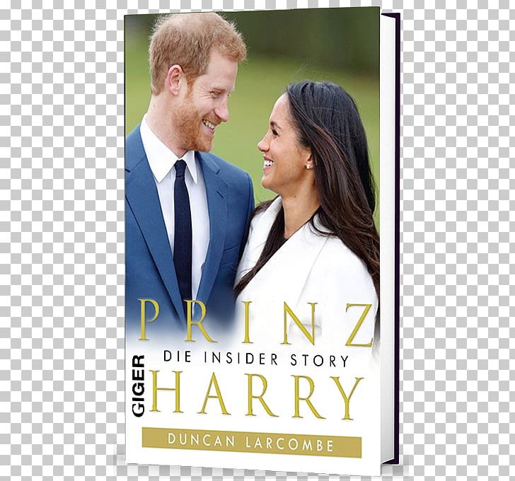 Prince Harry: The Inside Story Wedding Of Prince Harry And Meghan Markle Gideon's Spies Prince Harry Biography PNG, Clipart,  Free PNG Download