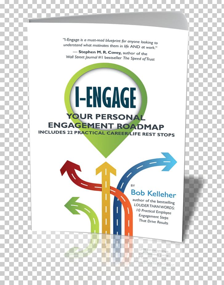 I-Engage: Your Personal Engagement Roadmap Employee Engagement For Dummies Amazon.com Management PNG, Clipart, Amazoncom, Brand, Business, Diagram, Employee Engagement Free PNG Download