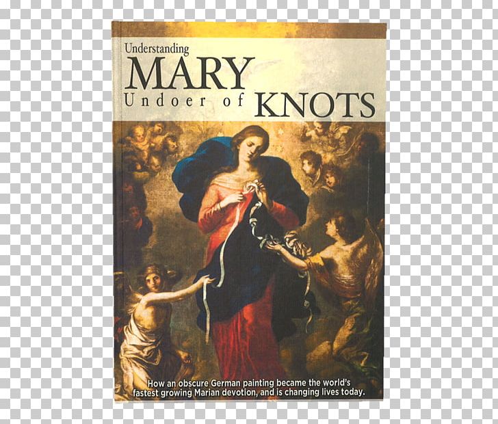 Mary Untier Of Knots Novena St. Peter Am Perlach Prayer PNG, Clipart, Advertising, Anglican Devotions, Catholic Devotions, Chaplet, Devotion Free PNG Download