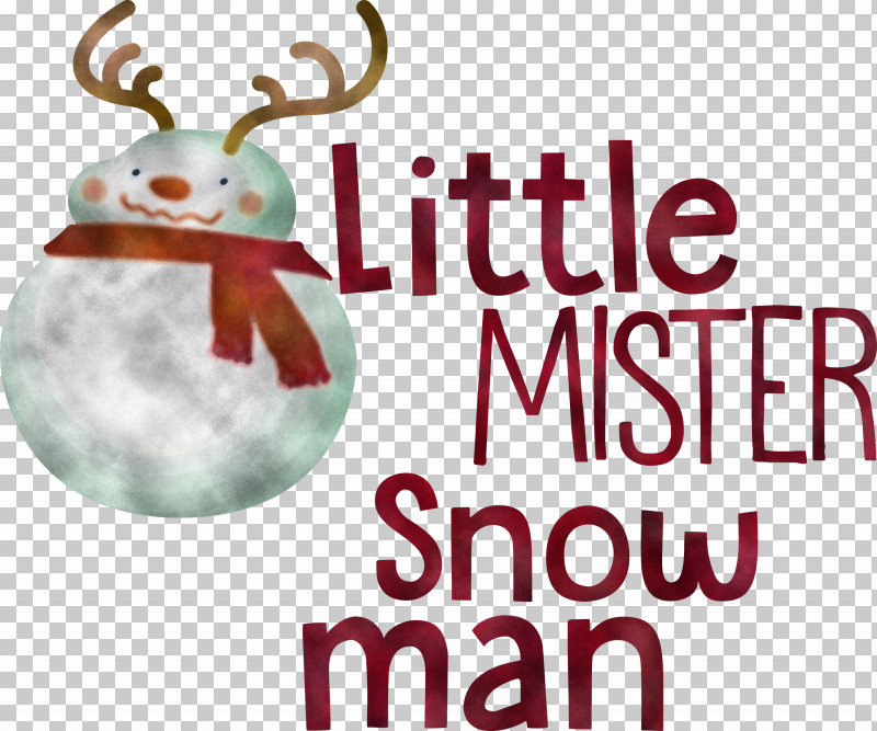 Little Mister Snow Man PNG, Clipart, Biology, Christmas Day, Christmas Ornament, Christmas Ornament M, Holiday Free PNG Download