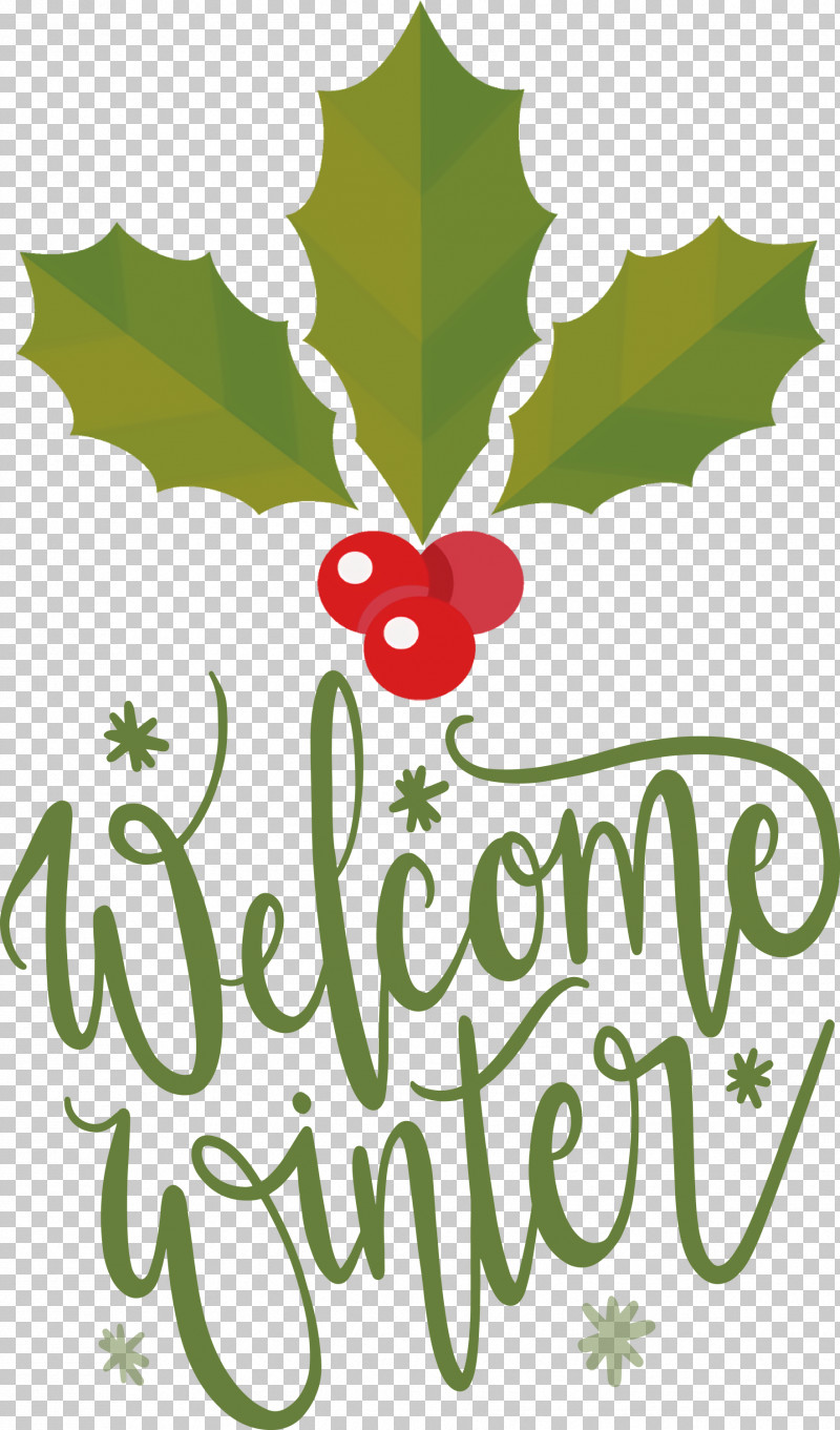 Welcome Winter PNG, Clipart, Branching, Flora, Floral Design, Fruit, Leaf Free PNG Download