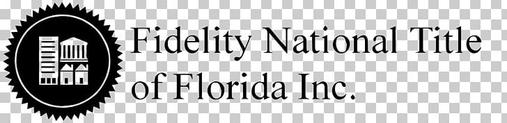 Fidelity National Title Agency Fidelity National Financial Insurance Business PNG, Clipart, Association, Black And White, Brand, Business, Closing Free PNG Download