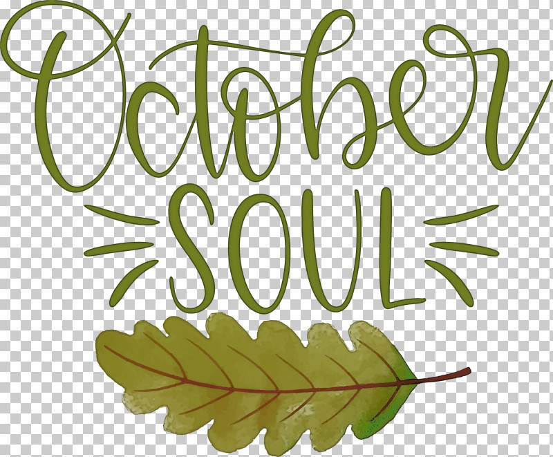 October Soul October PNG, Clipart, Browser Extension, Leaf, October, Pixlr, Plant Stem Free PNG Download