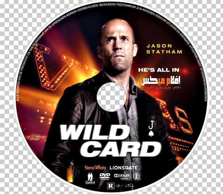 Jason Statham Wild Card Hollywood Action Film PNG, Clipart, Action Film, Anne Heche, Brand, Celebrities, Cinema Free PNG Download