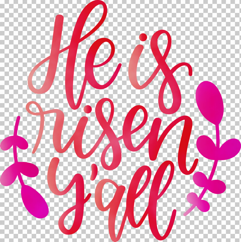 Text Pink Font Magenta PNG, Clipart, He Is Risen, Jesus, Magenta, Paint, Pink Free PNG Download