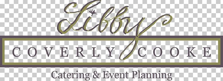 Libby Coverly Cooke Catering Greenwich Bridgeport Event Management PNG, Clipart, Angle, Brand, Bridgeport, Business, Calligraphy Free PNG Download
