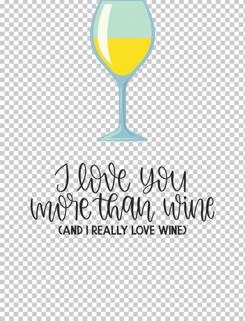 Love You More Than Wine Love Wine PNG, Clipart, Glass, Logo, Love, Meter, Quote Free PNG Download