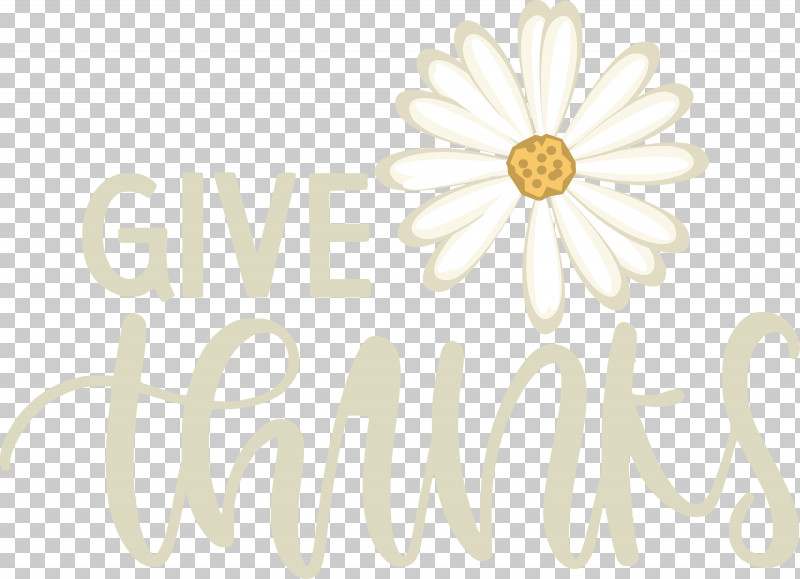 Thanksgiving Be Thankful Give Thanks PNG, Clipart, Be Thankful, Cut Flowers, Flora, Floral Design, Flower Free PNG Download