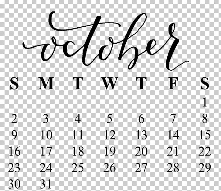 Calendar 0 October 1 PNG, Clipart, 2017, 2018, Angle, Area, Black And White Free PNG Download