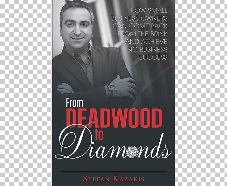 From Deadwood To Diamonds Stefan Kazakis Paperback Powder Diamonds The Cartel 4 PNG, Clipart,  Free PNG Download