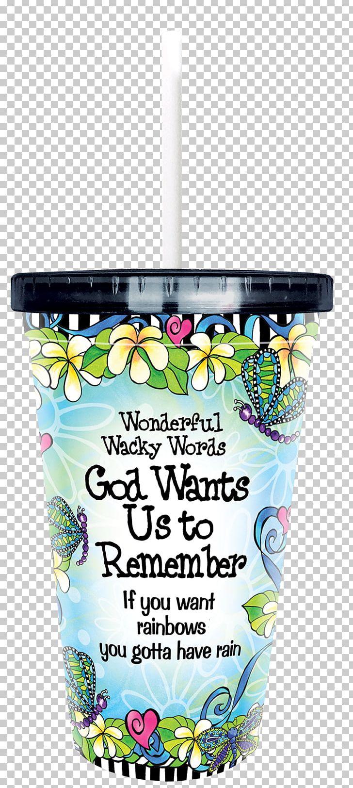 Wonderful Wacky Words God Wants You To Remember Cup Plastic Table-glass PNG, Clipart, Cup, Drinkware, Gift, God, Handwash Free PNG Download