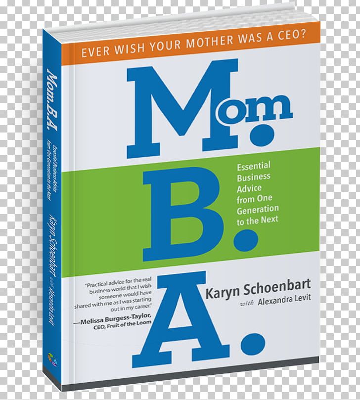 Mom.B.A.: Essential Business Advice From One Generation To The Next Amazon.com New Job PNG, Clipart,  Free PNG Download