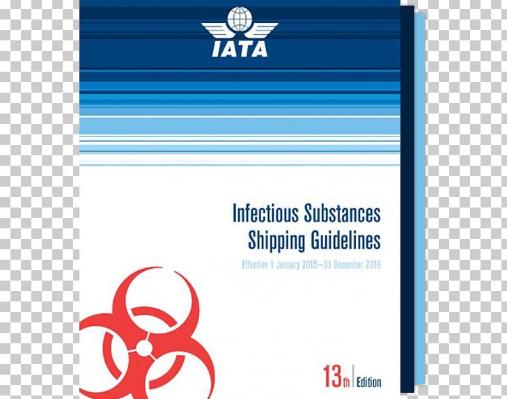 Dangerous Goods Regulations: (IATA Resolution 618 PNG, Clipart, Are, Blue, Brand, Dangerous Goods, Dangerous Goods Regulations Free PNG Download