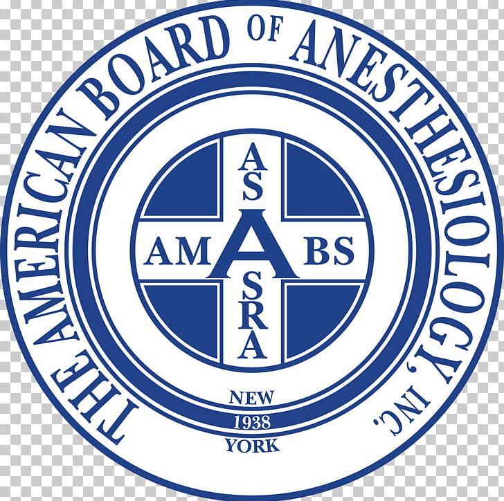 Board Certification Pain Management American Board Of Anesthesiology Physician American Society Of Anesthesiologists PNG, Clipart, American, American Board Of Anesthesiology, Board, Health Care, Interventional Pain Management Free PNG Download