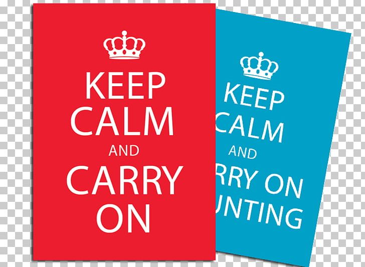 T-shirt Keep Calm And Carry On Zazzle Hoodie PNG, Clipart, Advertising, Area, Banner, Brand, Clothing Free PNG Download