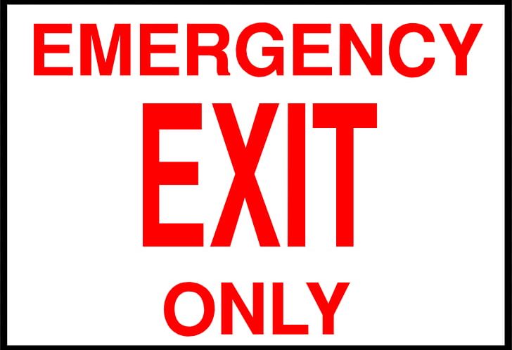 Exit Sign Emergency Exit Safety Sticker PNG, Clipart, Advertising, Alarm Device, Area, Banner, Brand Free PNG Download