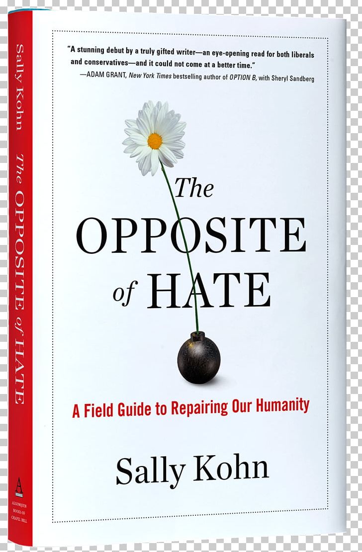 The Opposite Of Hate: A Field Guide To Repairing Our Humanity Author Hardcover Writer Book PNG, Clipart, Activist, Adam Grant, Author, Barnes Noble, Book Free PNG Download