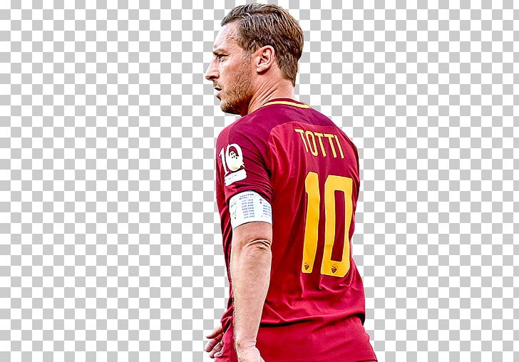 Francesco Totti A.S. Roma Jersey A. S. Roma Sport Football PNG, Clipart,  Arm, As Roma, Football, Francesco