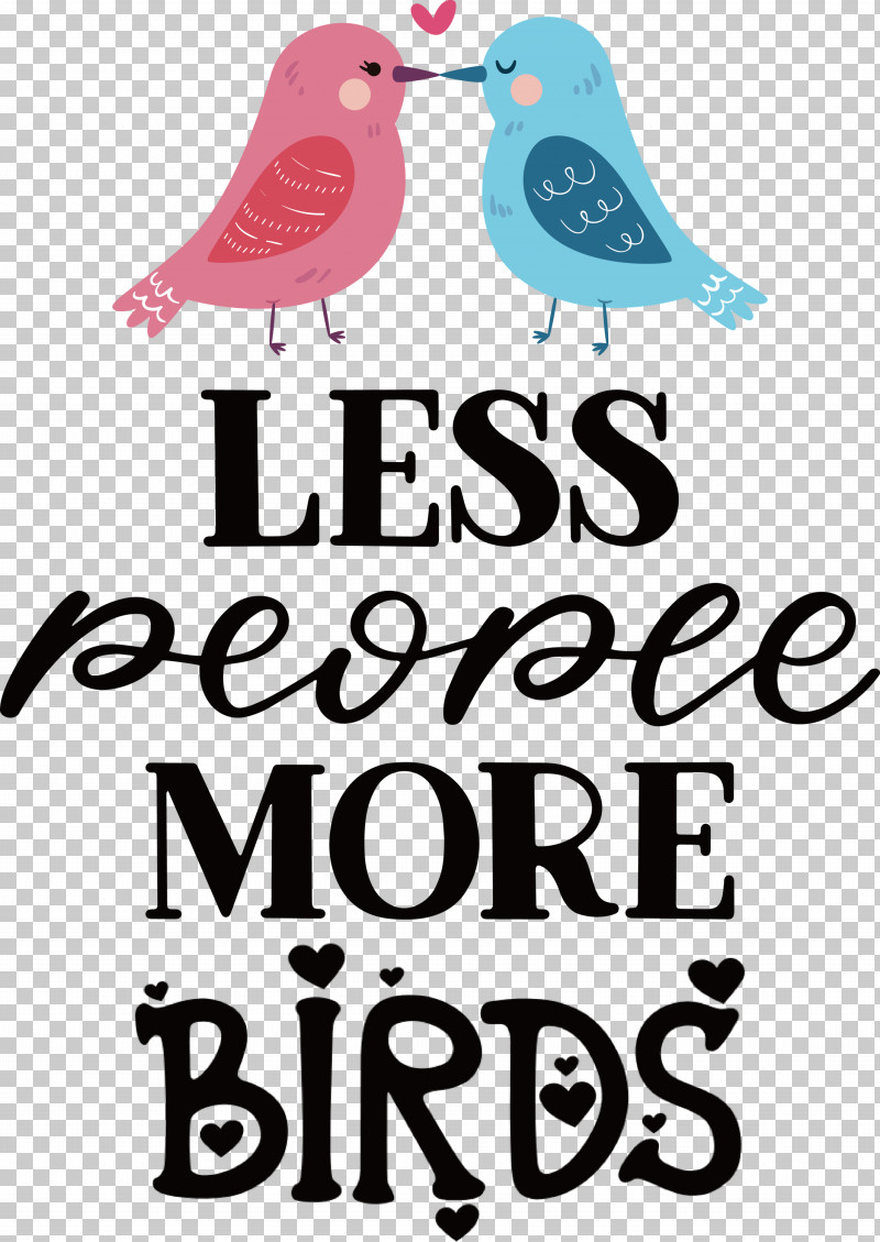 Less People More Birds Birds PNG, Clipart, Beak, Biology, Birds, Meter, Science Free PNG Download