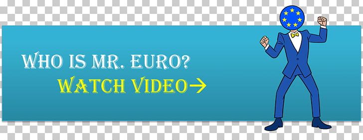 Euro EUR/USD Canadian Dollar Canada PNG, Clipart, Banner, Blue, Brand, Canada, Canadian Dollar Free PNG Download