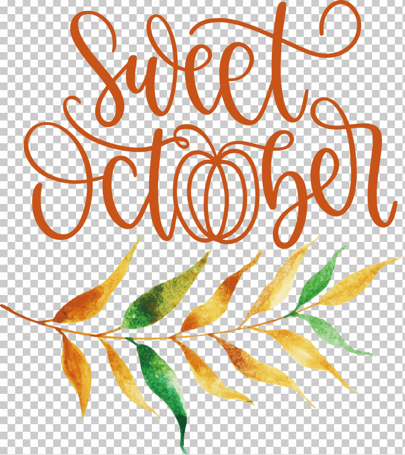 Sweet October October Fall PNG, Clipart, Autumn, Fall, Floral Design, Flower, Leaf Free PNG Download
