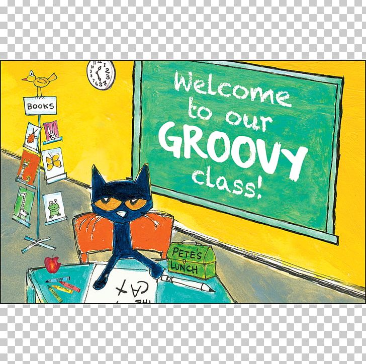 Pete The Cat Poster Paper School PNG, Clipart, Advertising, Animals, Back To School, Book, Cat Free PNG Download