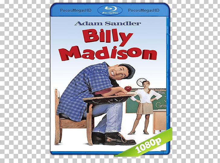 Billy Madison Film Poster Happy Madison Productions PNG, Clipart, Adam Sandler, Bridgette Wilson, Comedy, Film, Film Poster Free PNG Download