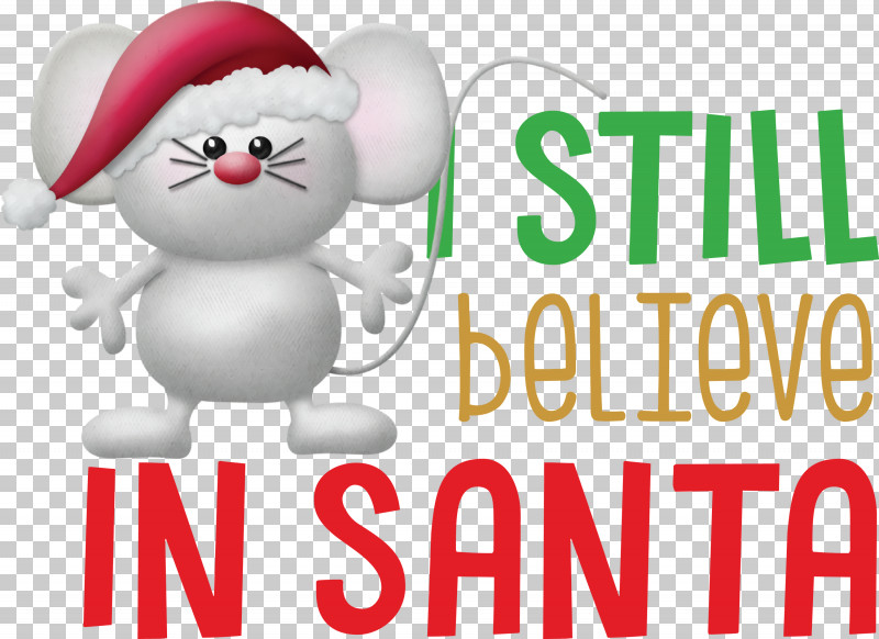Believe In Santa Santa Christmas PNG, Clipart, Believe In Santa, Biology, Christmas, Christmas Day, Happiness Free PNG Download