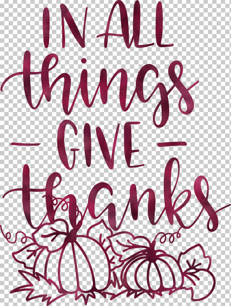 Give Thanks Thanksgiving PNG, Clipart, Calligraphy, Flower, Geometry, Give Thanks, Line Free PNG Download