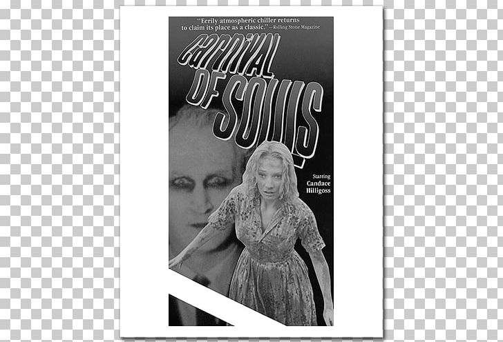 Mary Henry Carnival Of Souls Candace Hilligoss Poster PNG, Clipart, Album Cover, Black And White, Candace Hilligoss, Carnival Of Souls, Death Free PNG Download